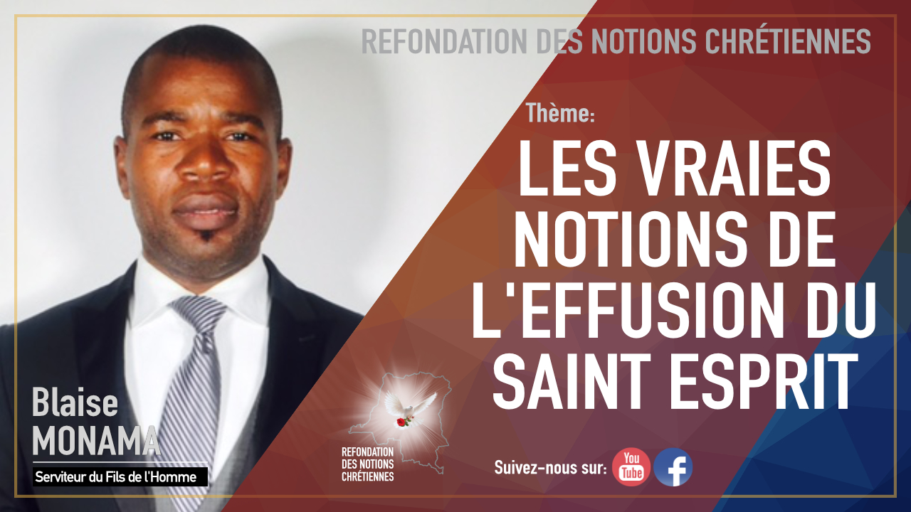 LES VRAIES NOTIONS DE L'EFFUSION DU SAINT ESPRIT
